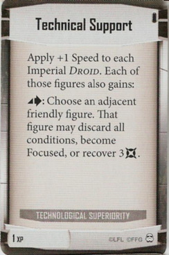 Technological Superiority card: /images/imperialClassDecks/Technological Superiority/Technical Support.jpg